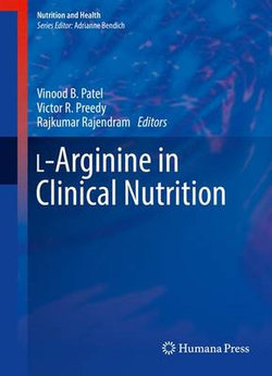 Arginine in Clinical Nutrition