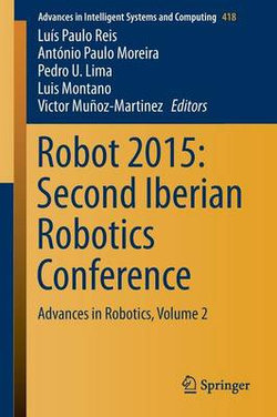 Robot 2015: Second Iberian Robotics Conference