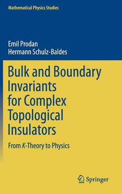 Bulk and Boundary Invariants for Complex Topological Insulators