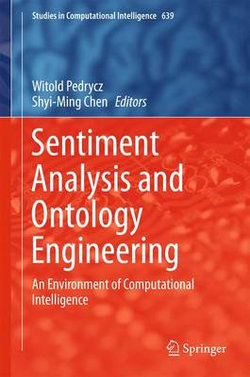 Sentiment Analysis and Ontology Engineering