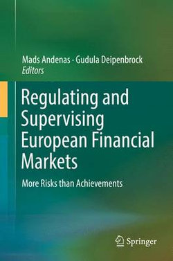 Regulating and Supervising European Financial Markets