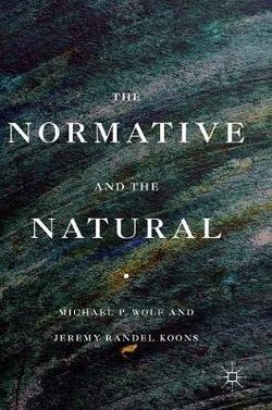 The Normative and the Natural