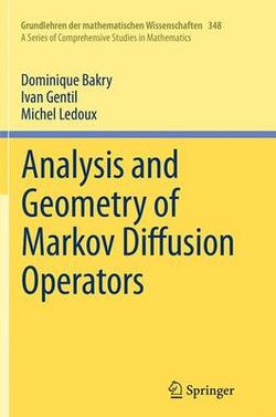 Analysis and Geometry of Markov Diffusion Operators