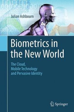 Biometrics in the New World