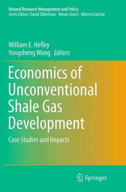 Economics of Unconventional Shale Gas Development