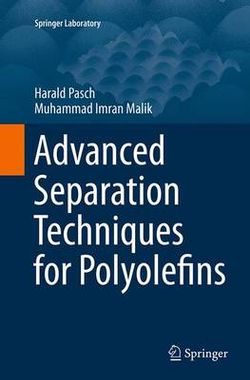 Advanced Separation Techniques for Polyolefins