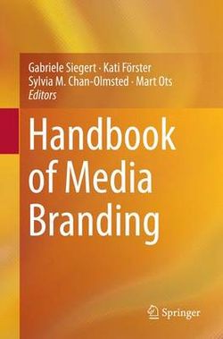 Handbook of Media Branding