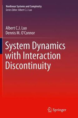 System Dynamics with Interaction Discontinuity