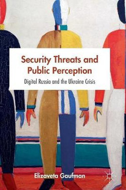 Security Threats and Public Perception