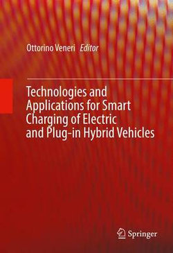 Technologies and Applications for Smart Charging of Electric and Plug-in Hybrid Vehicles