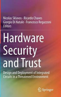 Hardware Security and Trust