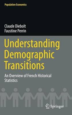 Understanding Demographic Transitions