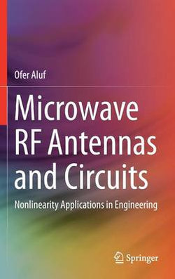 Microwave RF Antennas and Circuits