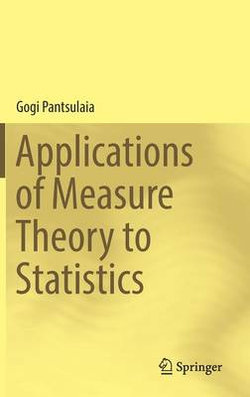 Applications of Measure Theory to Statistics