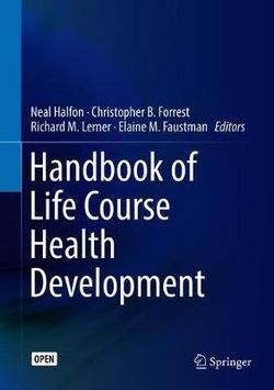 Handbook of Life Course Health Development