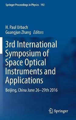 3rd International Symposium of Space Optical Instruments and Applications