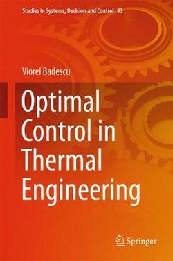 Optimal Control in Thermal Engineering