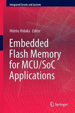 Embedded Flash Memory for Embedded Systems