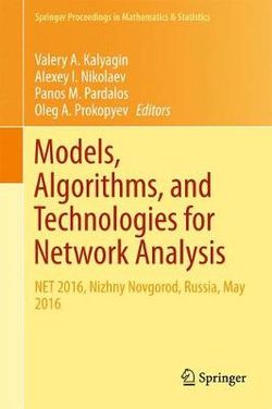 Models, Algorithms, and Technologies for Network Analysis