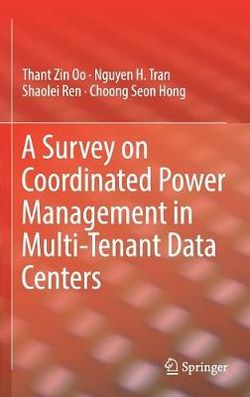 A Survey on Coordinated Power Management in Multi-Tenant Data Centers