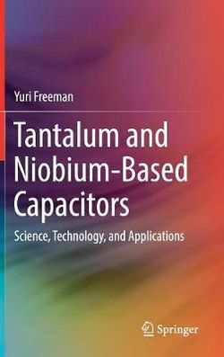 Tantalum and Niobium-Based Capacitors