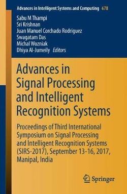 Advances in Signal Processing and Intelligent Recognition Systems