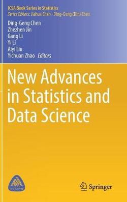 New Advances in Statistics and Data Science