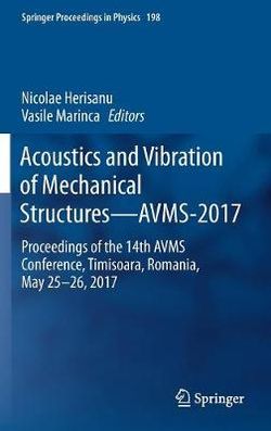 Acoustics and Vibration of Mechanical Structures-AVMS-2017