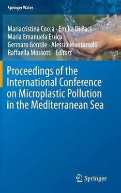 Proceedings of the International Conference on Microplastic Pollution in the Mediterranean Sea