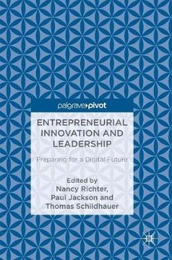 Entrepreneurial Innovation and Leadership