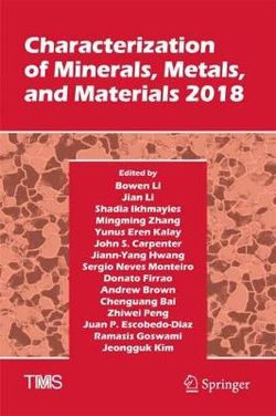 Characterization of Minerals, Metals and Materials 2018