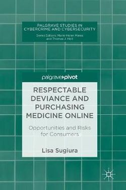 Respectable Deviance and Purchasing Medicine Online