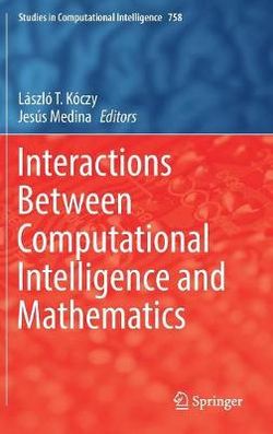 Interactions Between Computational Intelligence and Mathematics