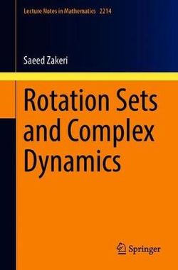 Rotation Sets and Complex Dynamics