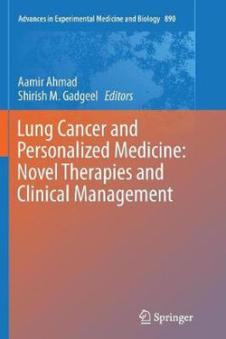 Lung Cancer and Personalized Medicine: Novel Therapies and Clinical Management