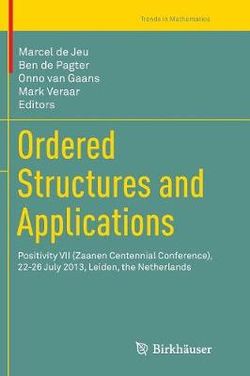 Ordered Structures and Applications