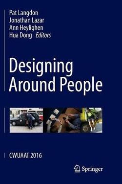 Designing Around People