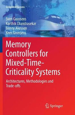 Memory Controllers for Mixed-Time-Criticality Systems