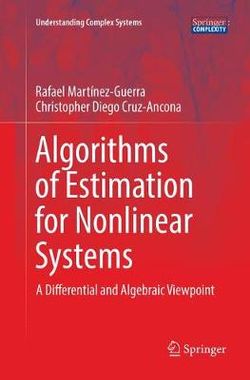 Algorithms of Estimation for Nonlinear Systems