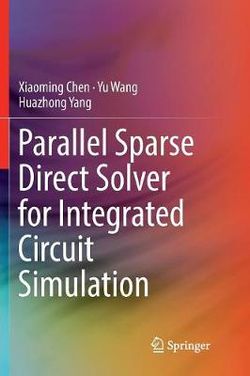 Parallel Sparse Direct Solver for Integrated Circuit Simulation