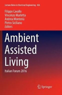 Ambient Assisted Living