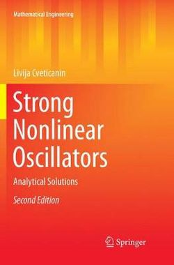 Strong Nonlinear Oscillators