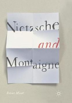 Nietzsche and Montaigne