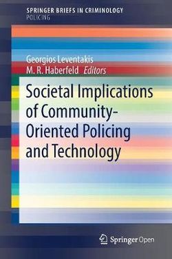 Societal Implications of Community-Oriented Policing and Technology