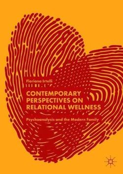 Contemporary Perspectives on Relational Wellness