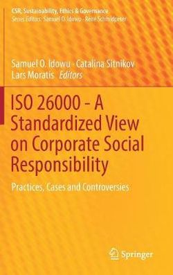 ISO 26000 - A Standardized View on Corporate Social Responsibility