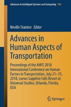 Advances in Human Aspects of Transportation