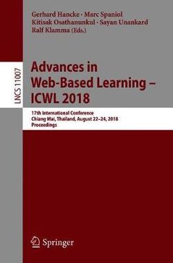 Advances in Web-Based Learning - ICWL 2018