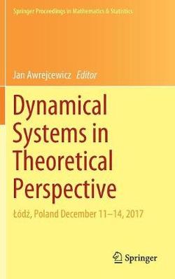 Dynamical Systems in Theoretical Perspective