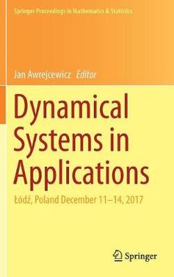 Dynamical Systems in Applications